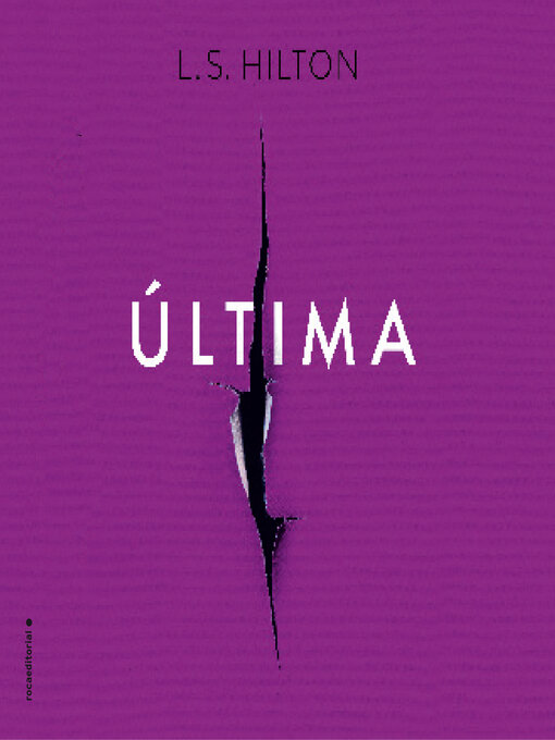 Title details for Última by L.S. Hilton - Available